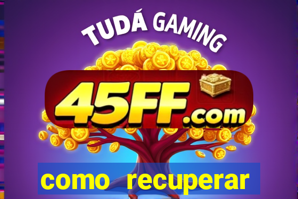 como recuperar dinheiro perdido na betano